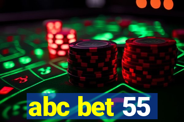 abc bet 55